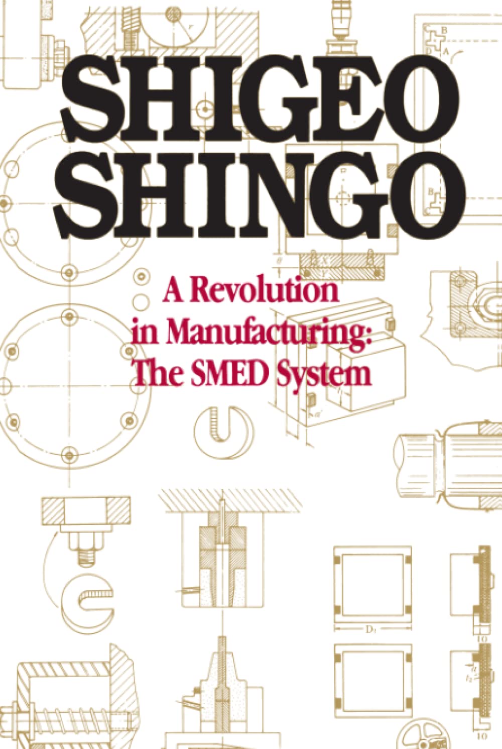 A Revolution in Manufacturing: The SMED System,Used