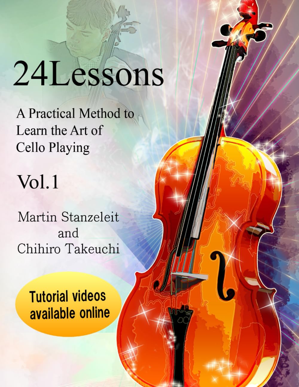 24 lessons A Practical Method to Learn the Art of Cello Playing Vol.1,Used