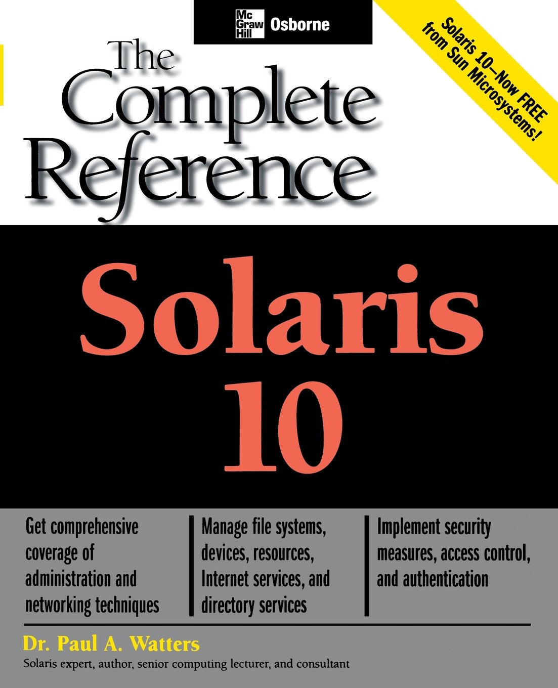 Solaris 10 The Complete Reference (Osborne Complete Reference Series),Used