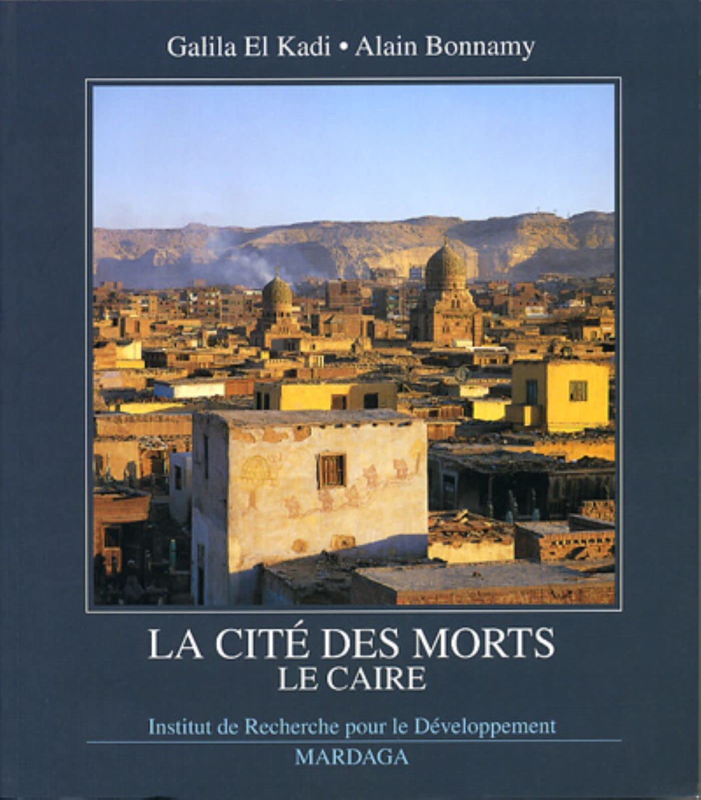 La cit des morts: Le Caire,Used