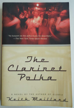 The Clarinet Polka: A Novel,Used