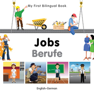 My First Bilingual Bookjobs (Englishgerman) (German And English Edition),Used