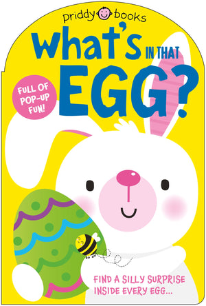 WhatS In That Egg? (PopUp Surprise!): An Easter Surprise PopUp Book