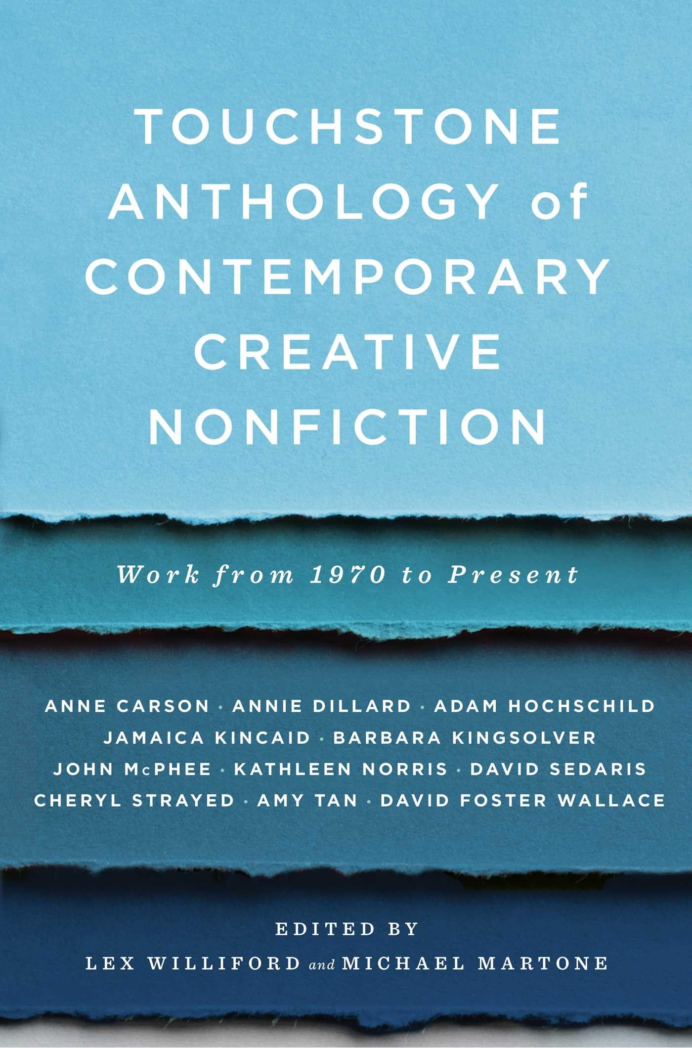 Touchstone Anthology of Contemporary Creative Nonfiction: Work from 1970 to the Present,Used