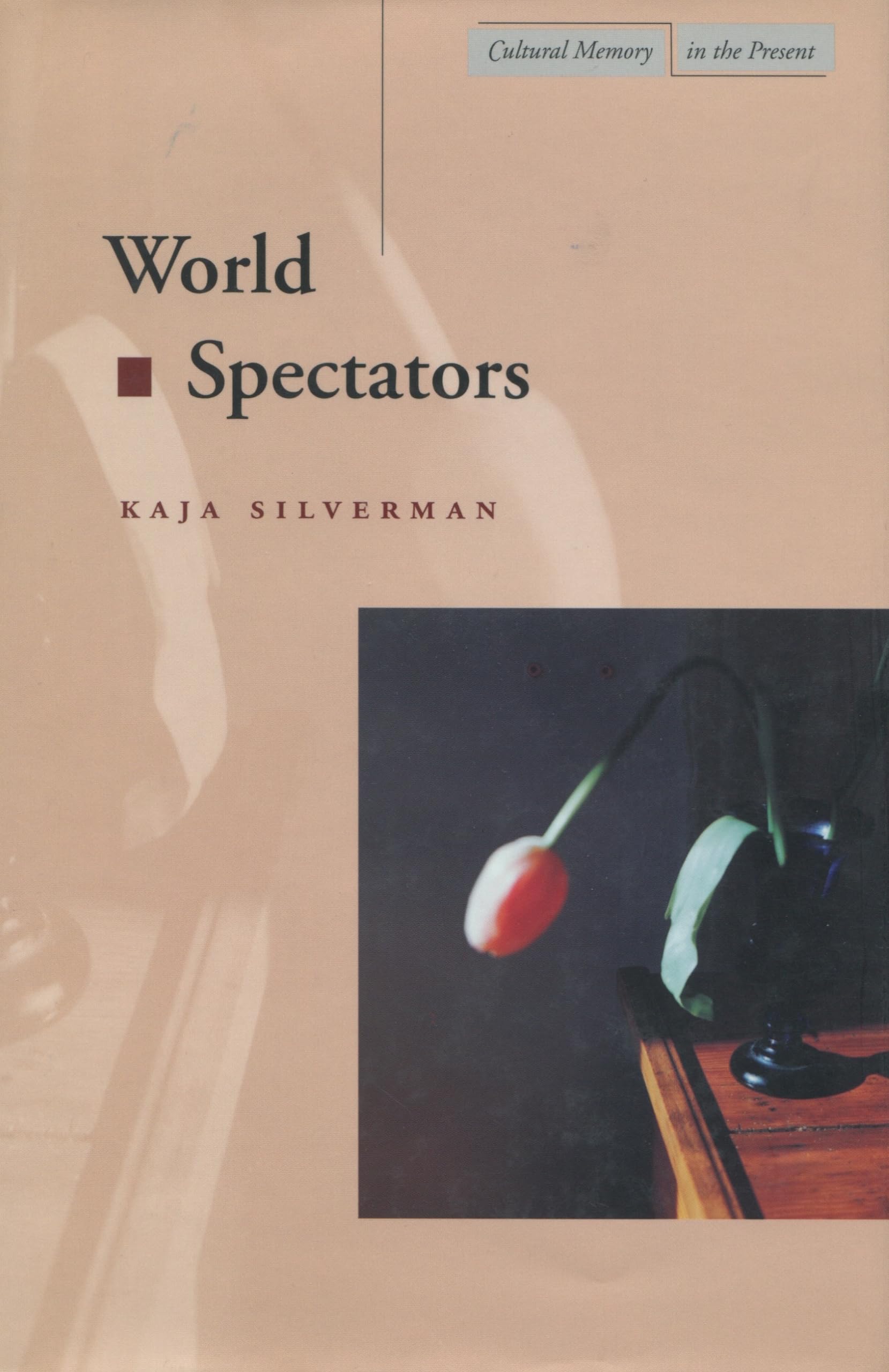 World Spectators (Cultural Memory In The Present),Used