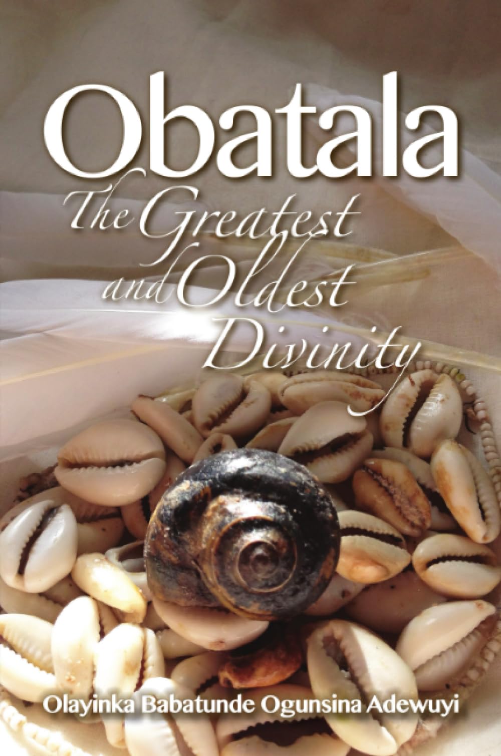 Obatala: The Greatest And Oldest Divinity