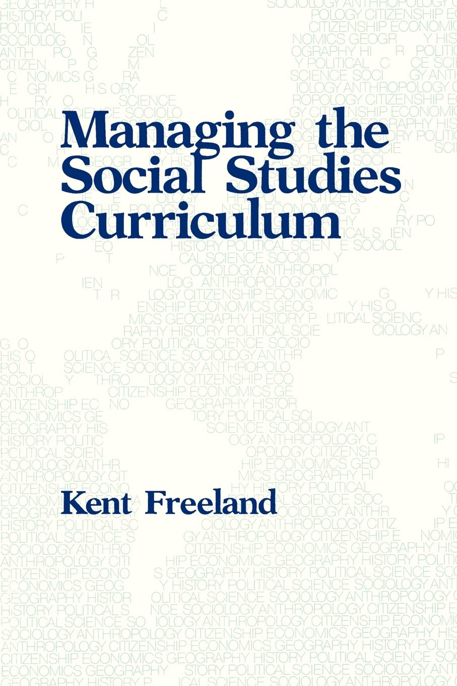 Managing the Social Studies Curriculum,Used