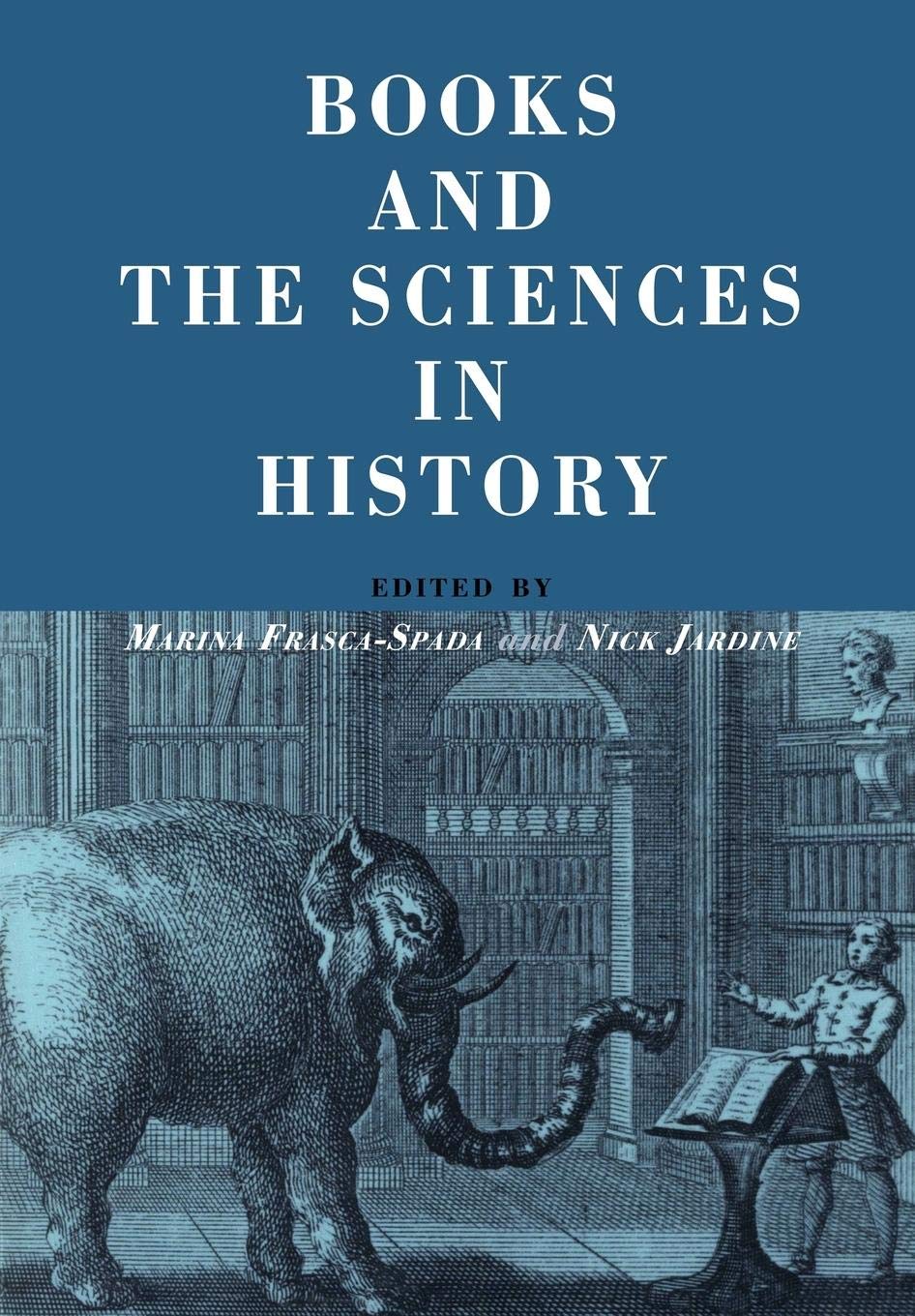 Books And The Sciences In History,Used