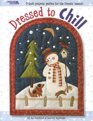 Dressed to Chill (Leisure Arts #3929),Used