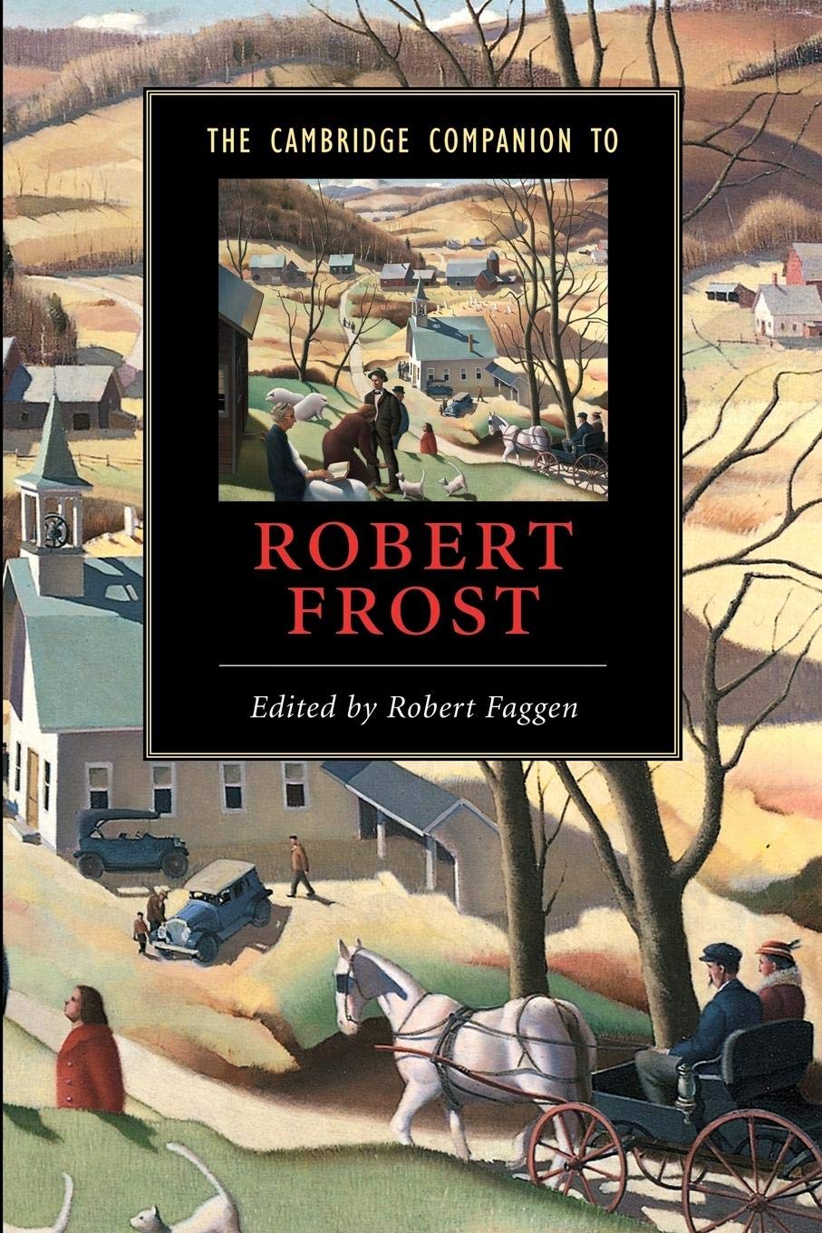 The Cambridge Companion to Robert Frost (Cambridge Companions to Literature),Used