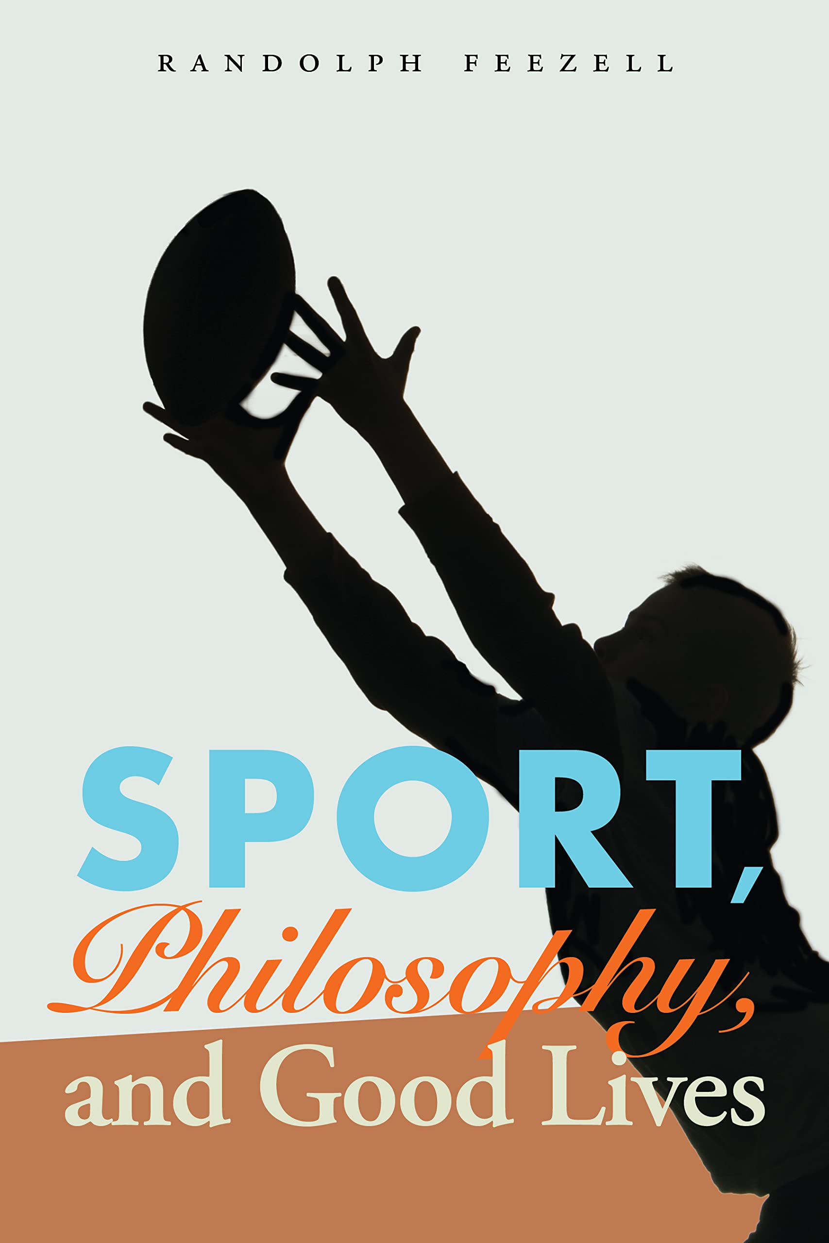 Sport, Philosophy, and Good Lives,Used