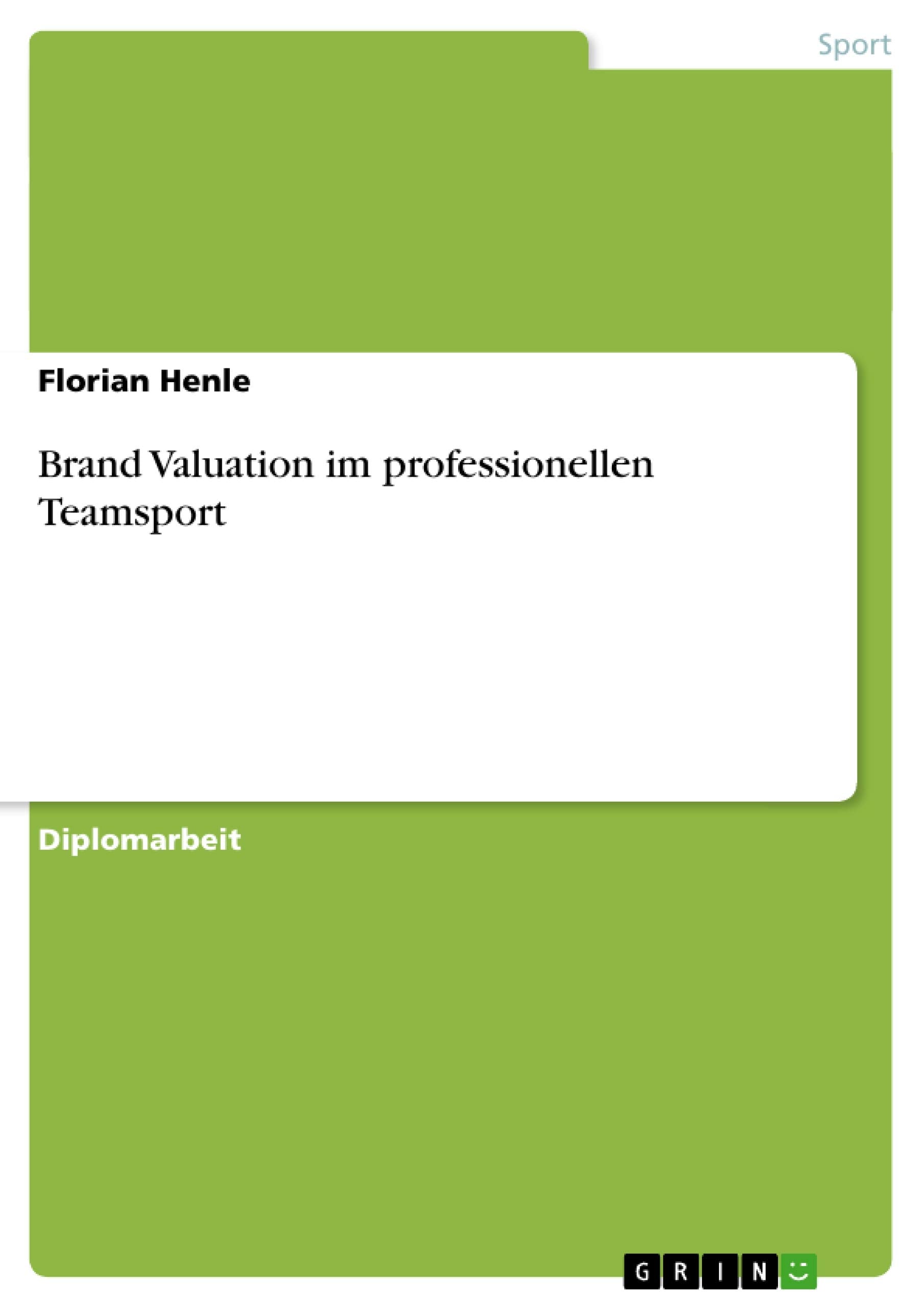Brand Valuation im professionellen Teamsport (German Edition),Used