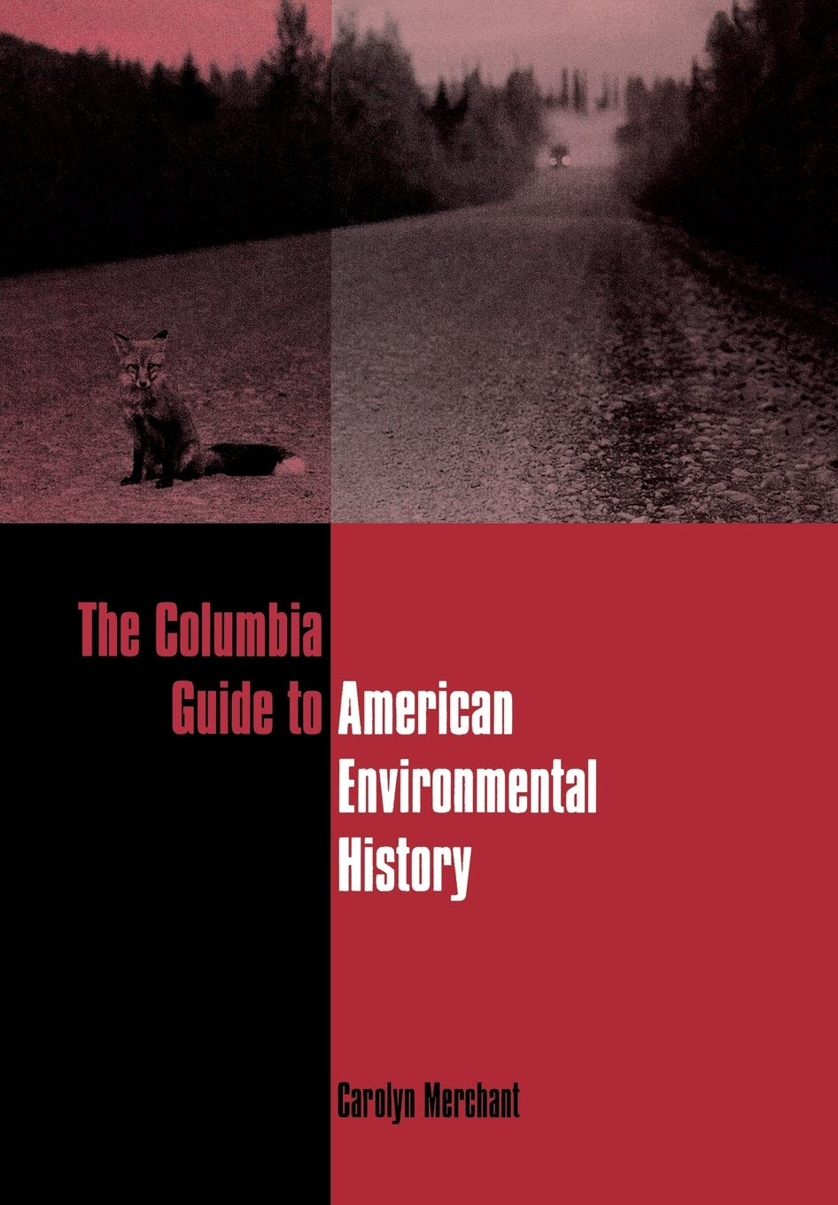 The Columbia Guide to American Environmental History,Used