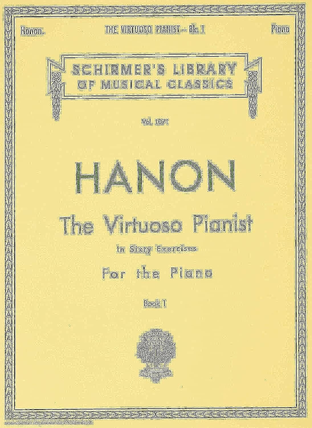 Virtuoso Pianist in 60 Exercises  Book 1: Schirmer Library of Classics Volume 1071 Piano Technique (Schirmer's Library, Volume ,Used