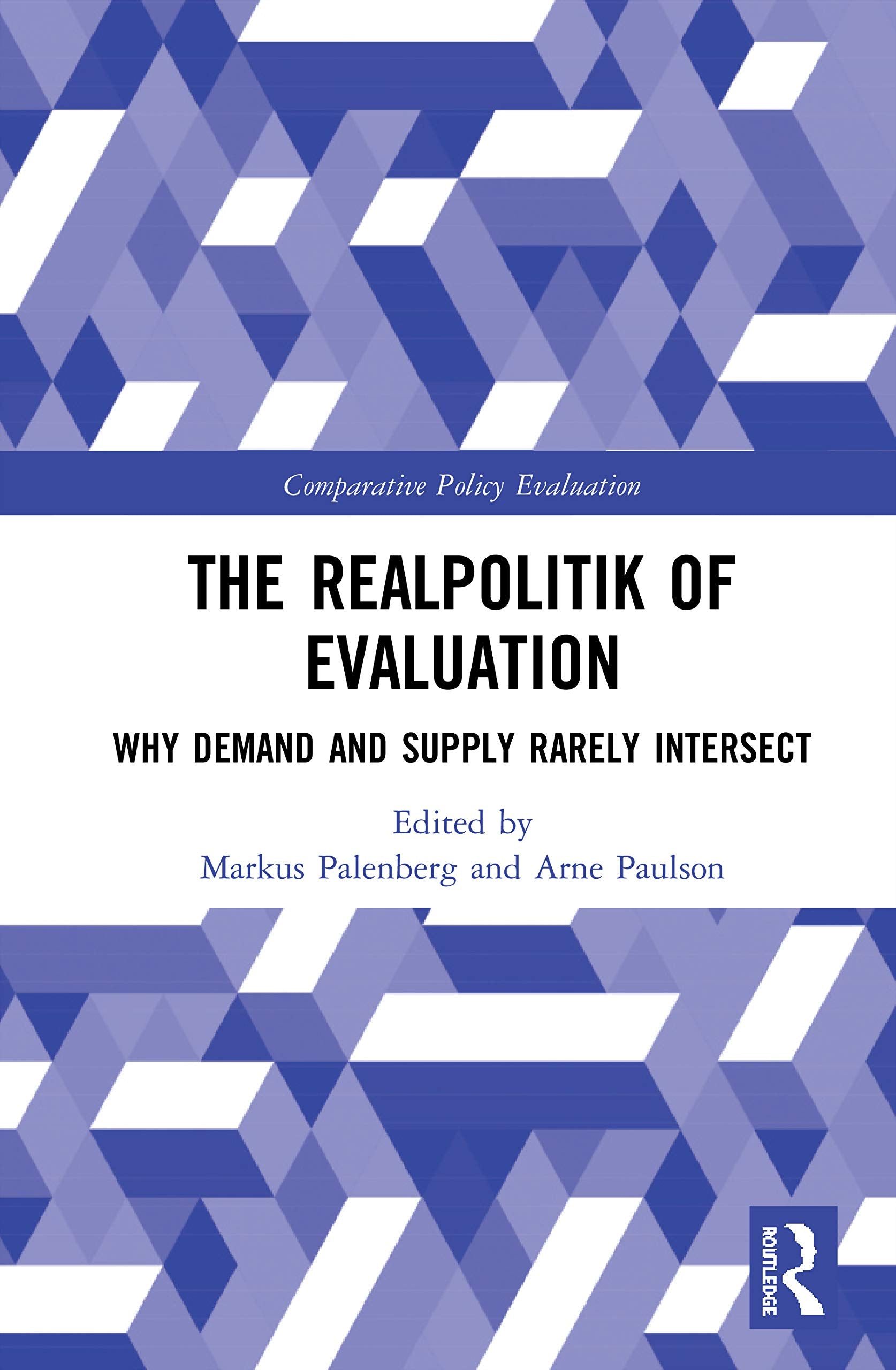 The Realpolitik of Evaluation (Comparative Policy Evaluation),Used