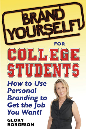 Brand Yourself! for College Students: How to Use Personal Branding to Get the Job You Want!,Used