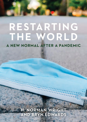 Restarting the World: A New Normal After a Pandemic,Used