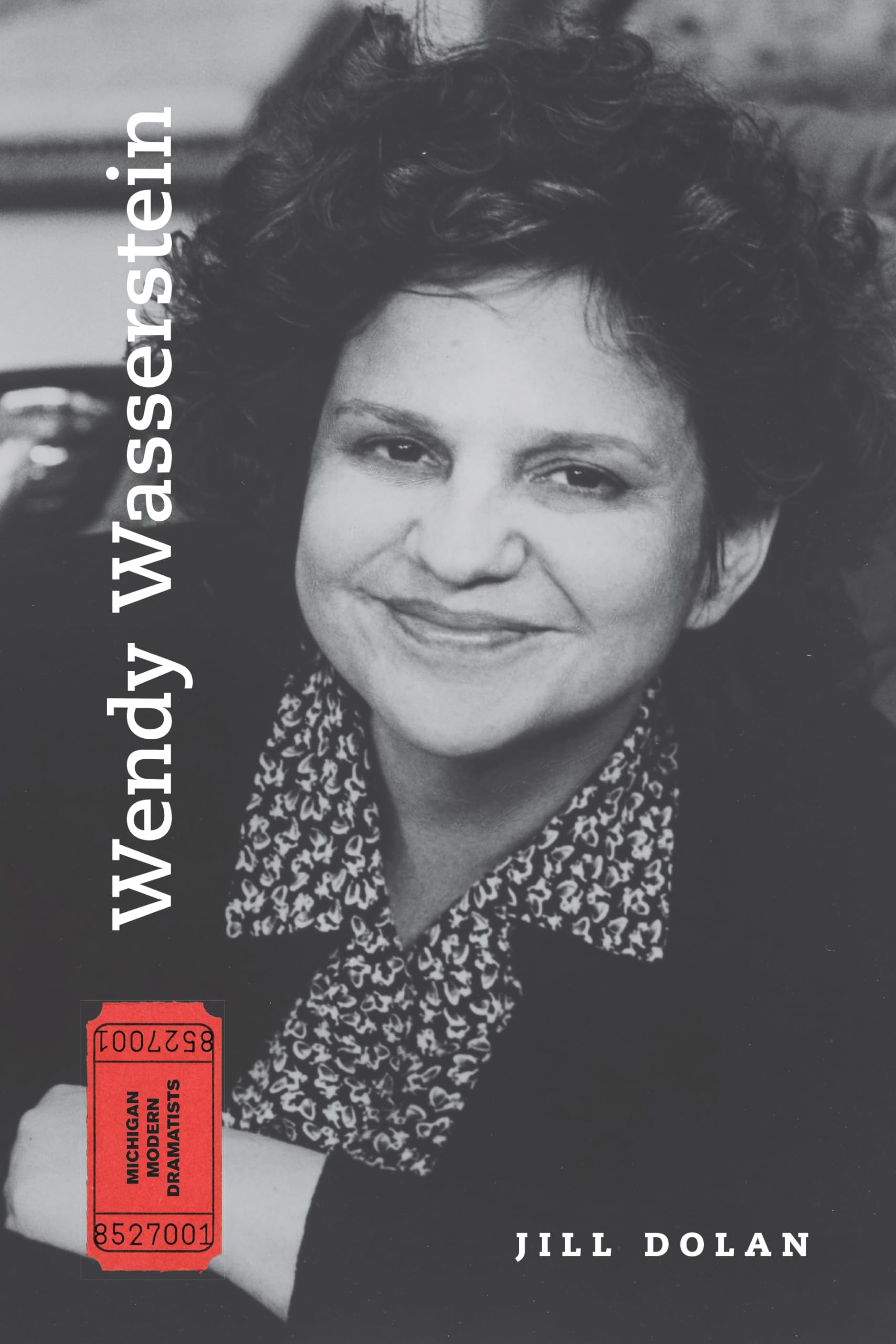 Wendy Wasserstein (Michigan Modern Dramatists),Used
