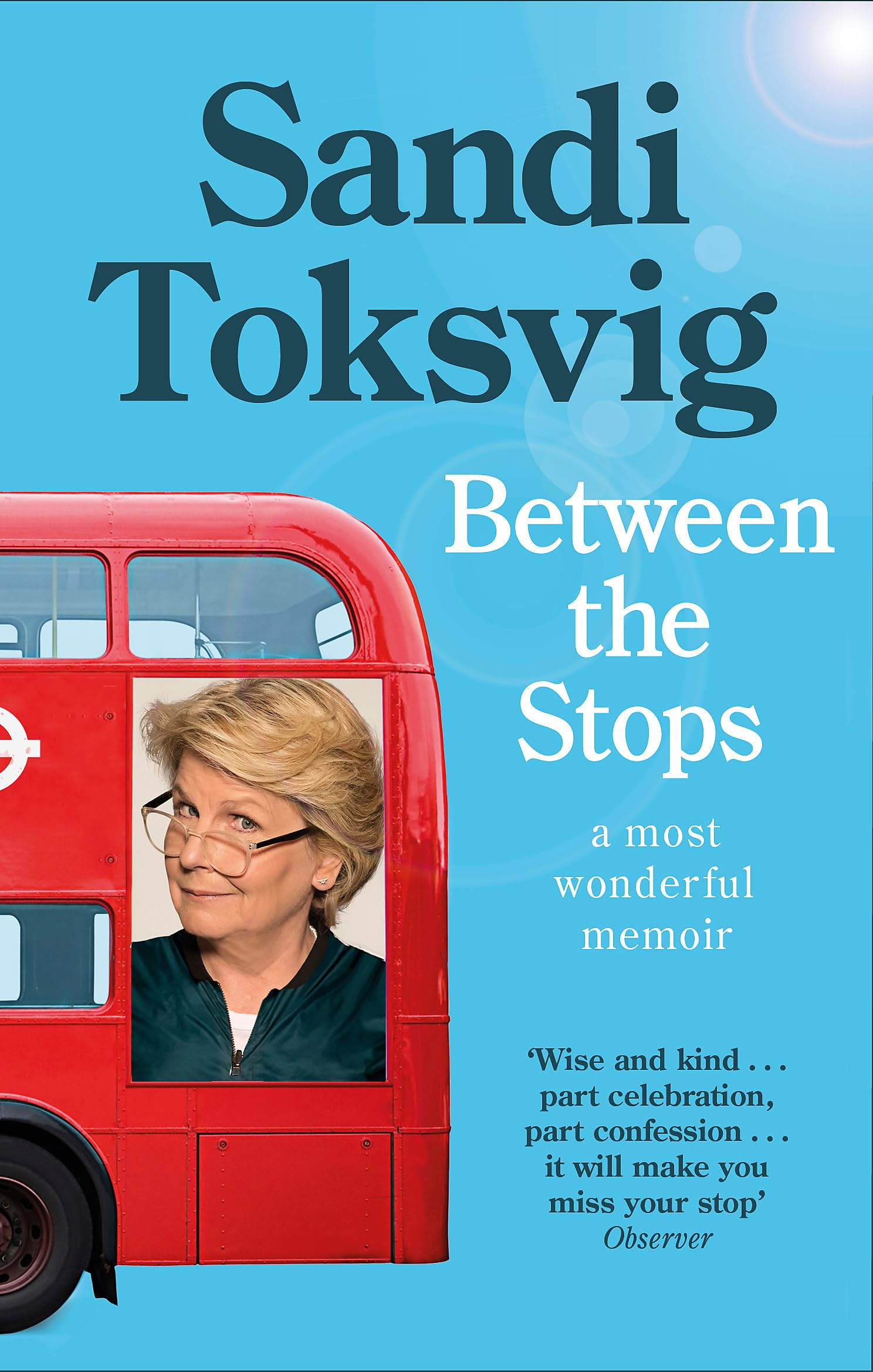 Between the Stops: The View of My Life from the Top of the Number 12 Bus: the longawaited memoir from the star of QI and The Gr,Used
