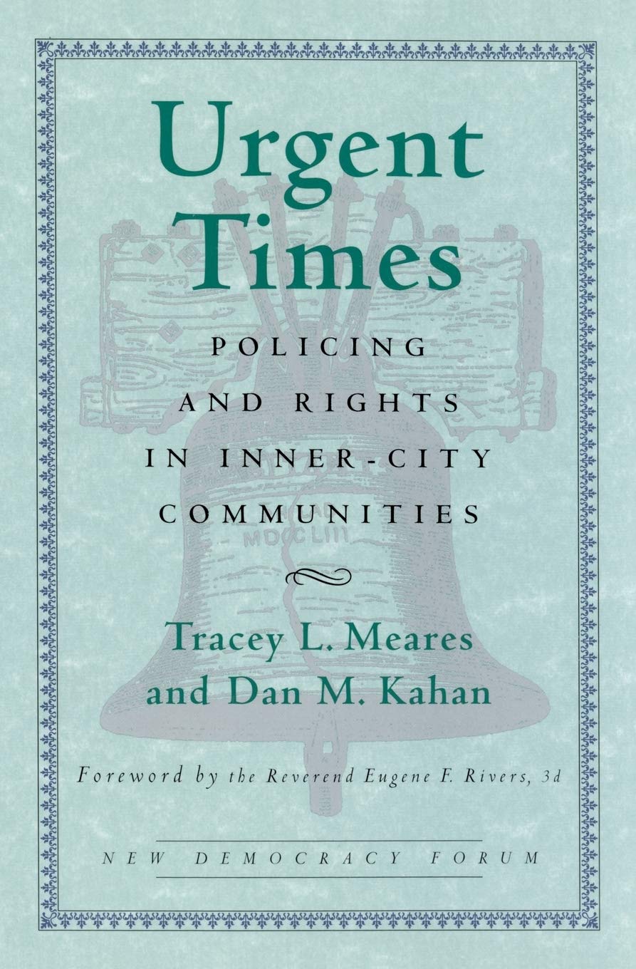 Urgent Times: Policing And Rights In Innercity Communities (New Democracy Forum),Used