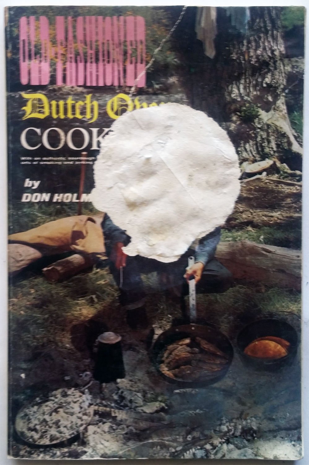 OldFashioned Dutch Oven Cookbook,Used