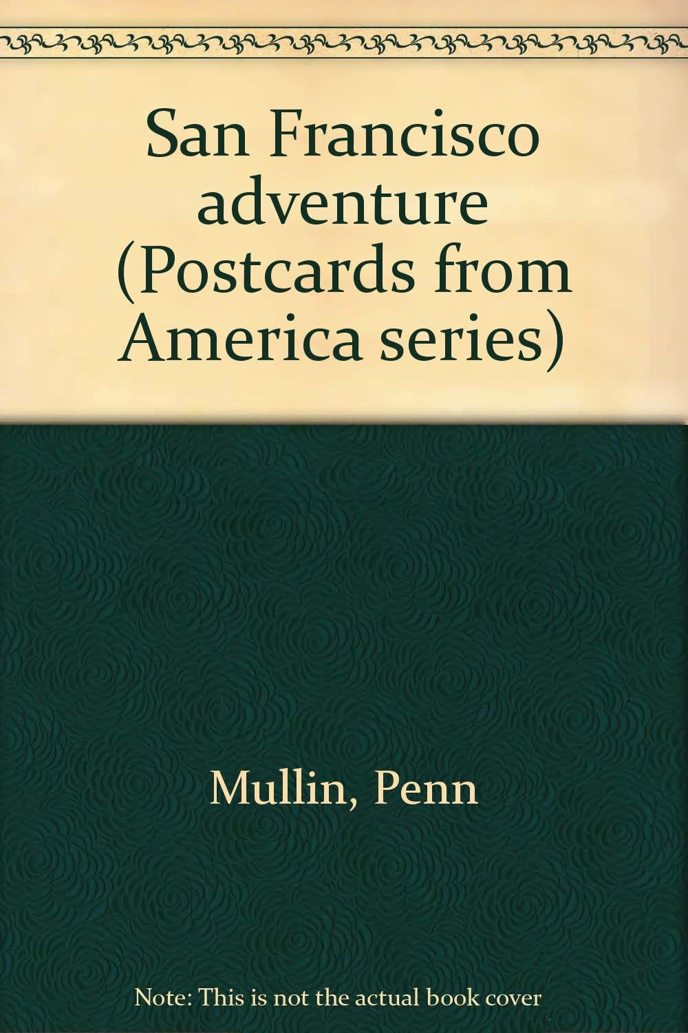 San Francisco adventure (Postcards from America series),Used