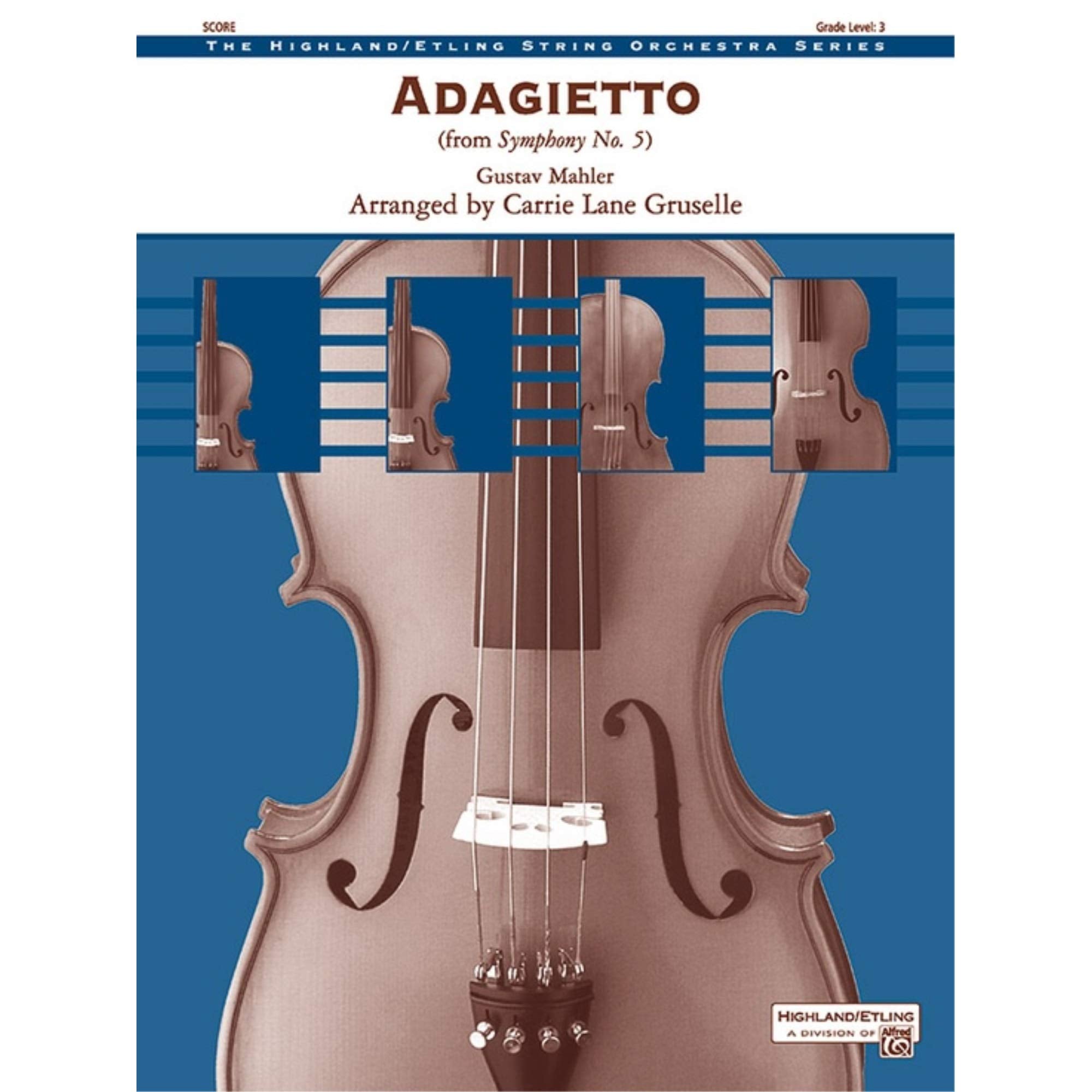 Adagietto from Symphony No. 5: Conductor Score (Highland/Etling String Orchestra),Used