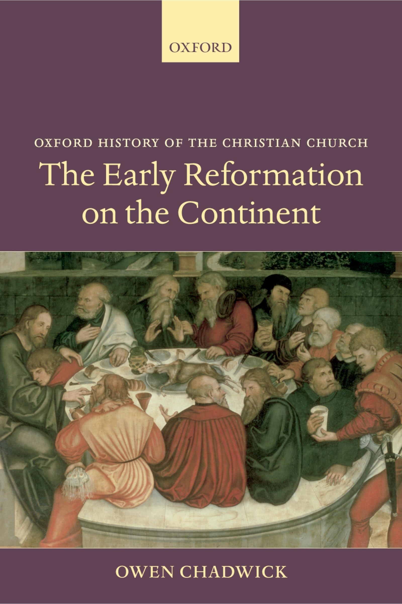 The Early Reformation On The Continent (Oxford History Of The Christian Church),Used