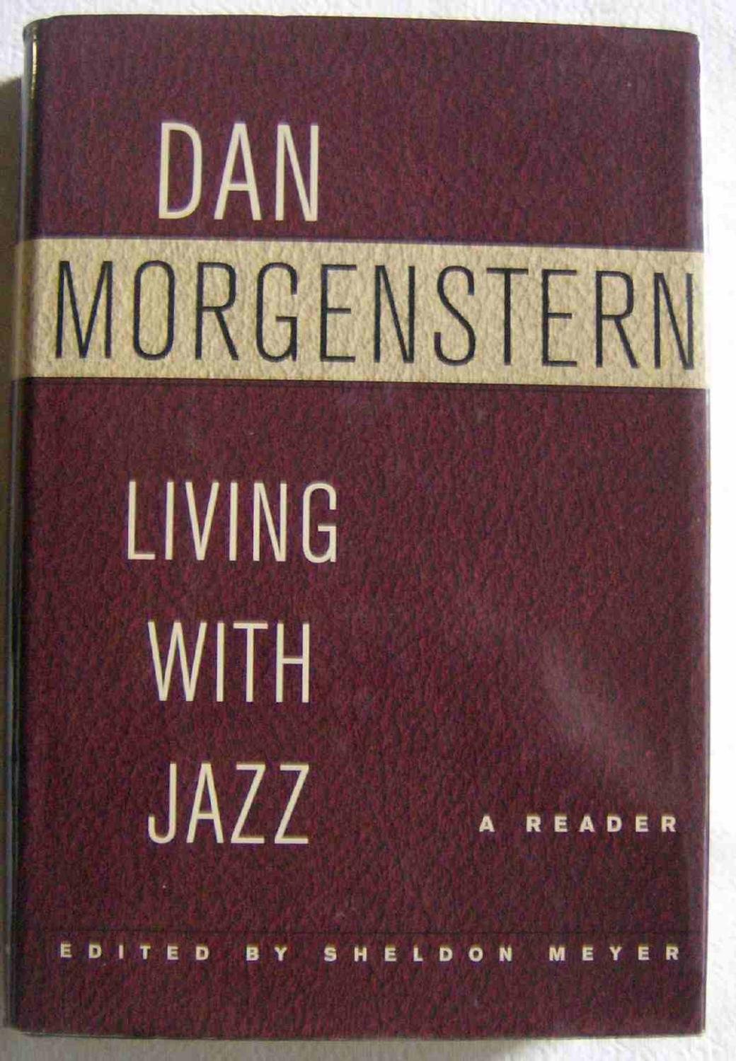 Living With Jazz: A Reader Edited By Sheldon Meyer,New