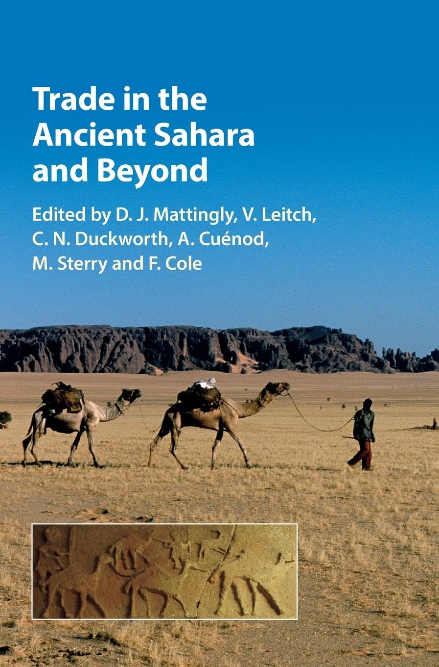Trade in the Ancient Sahara and Beyond (TransSaharan Archaeology),Used