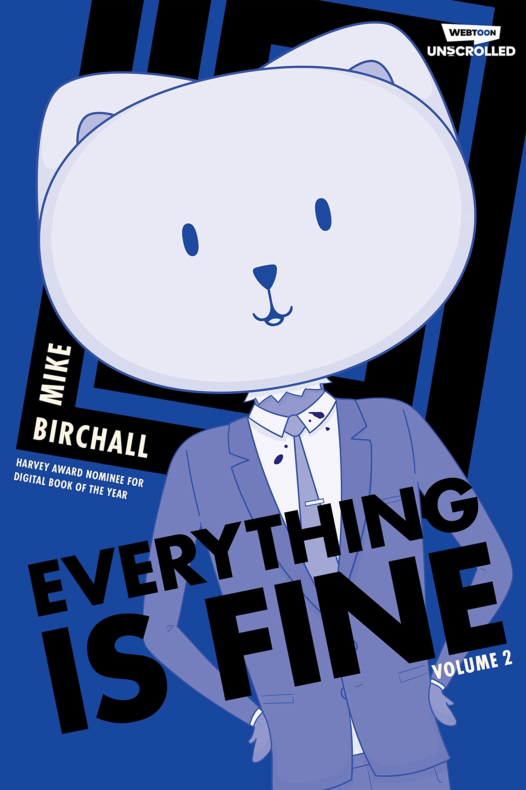 Everything Is Fine Volume Two: A Webtoon Unscrolled Graphic Novel (Everything Is Fine, 2),Used