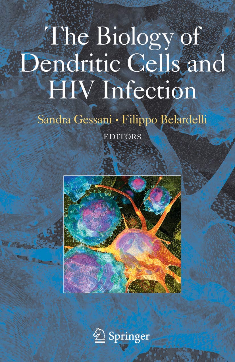 The Biology Of Dendritic Cells And Hiv Infection,Used