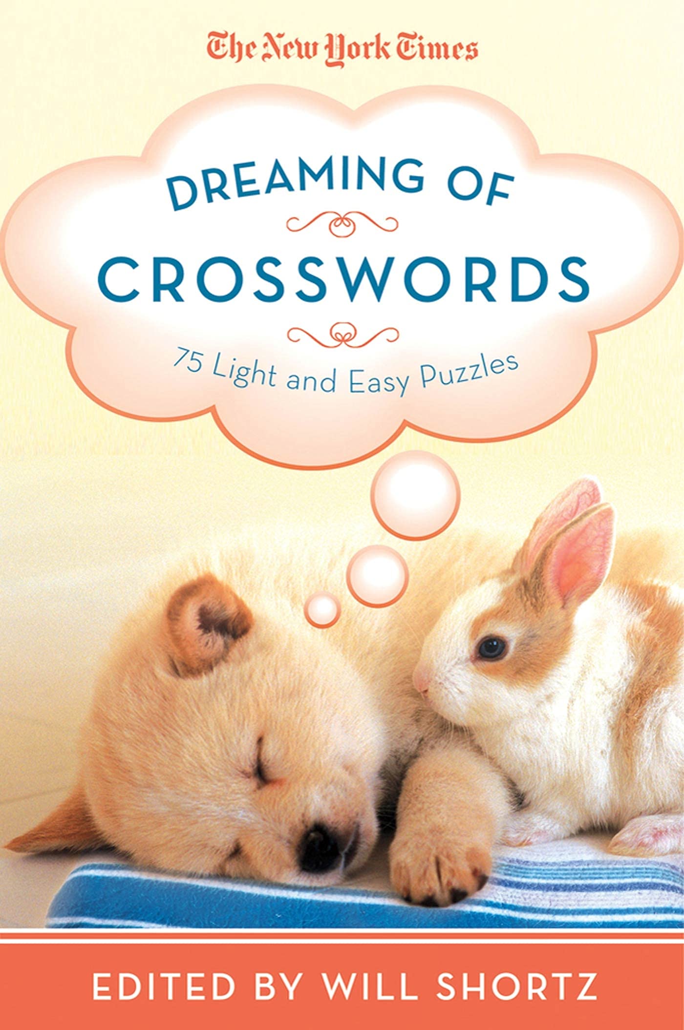 The New York Times Dreaming of Crosswords: 75 Light and Easy Puzzles,Used