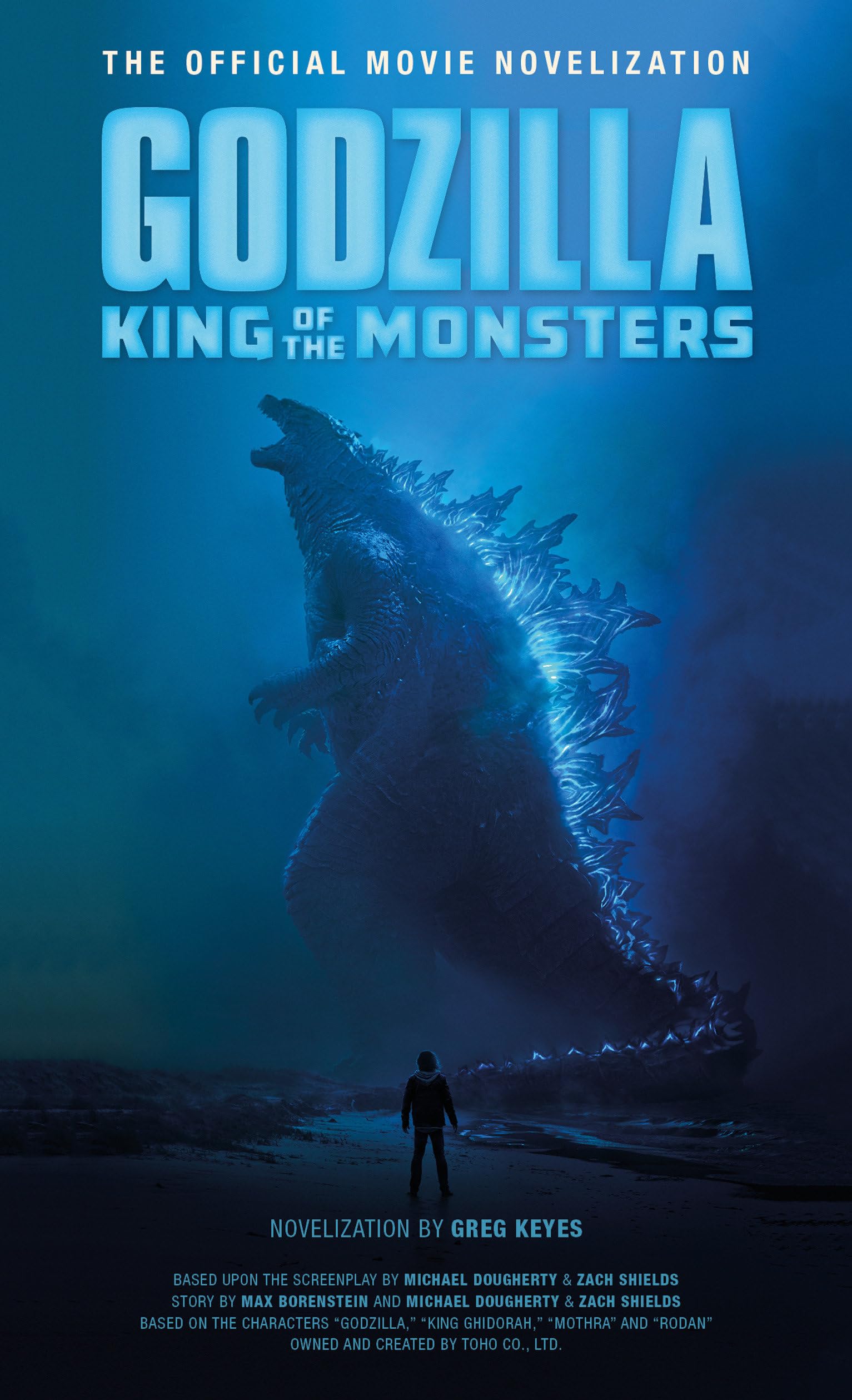 Godzilla: King of the Monsters  The Official Movie Novelization,Used
