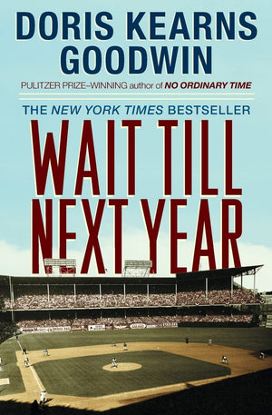 Wait Till Next Year  A Memoir,New