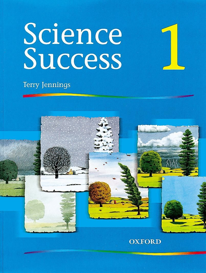 Science Success: Level 1: Pupils' Book 1: Pupil's Book Level 1,Used