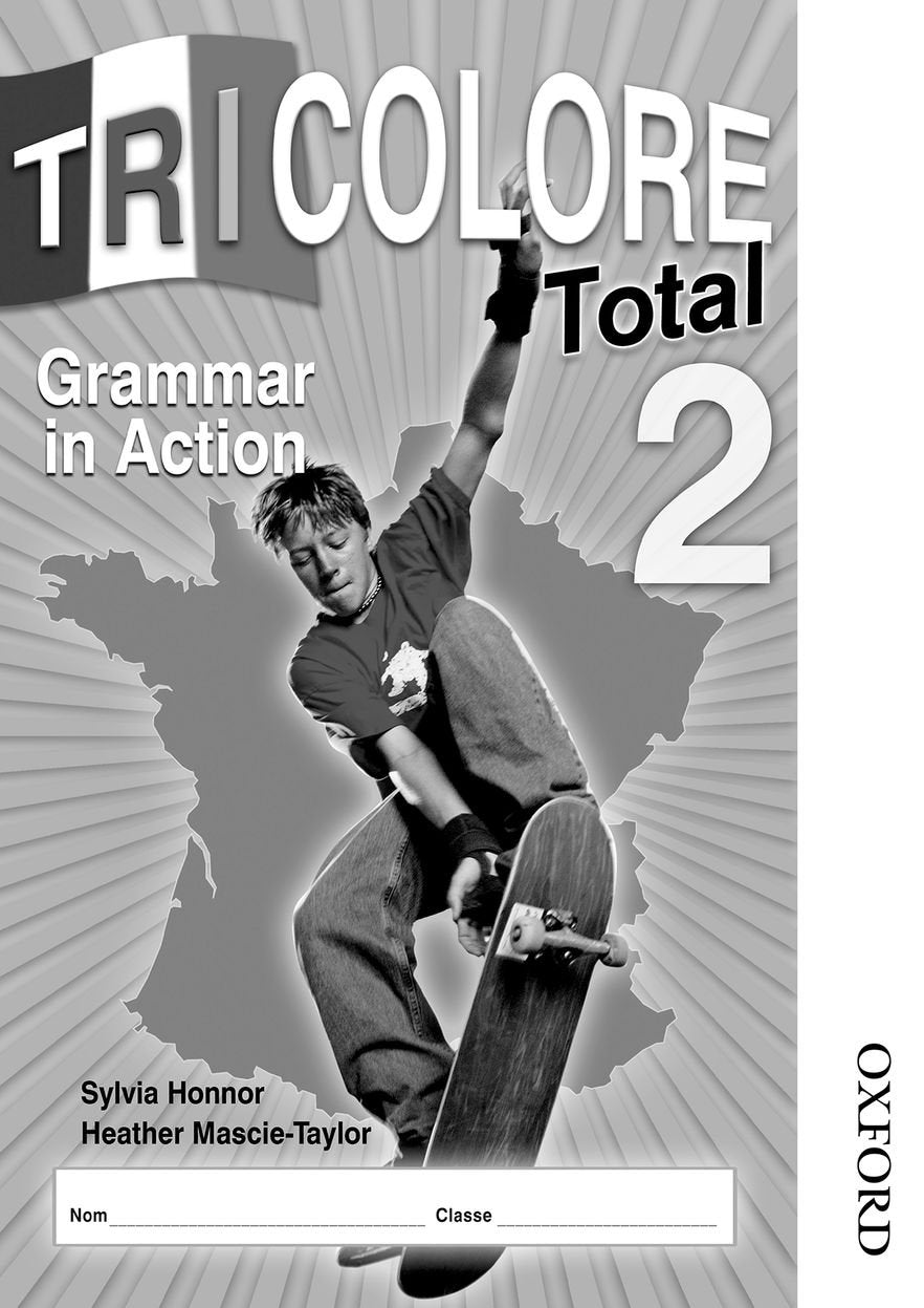 Tricolore Total 2 Grammar in Action Workbook (8 pack),New