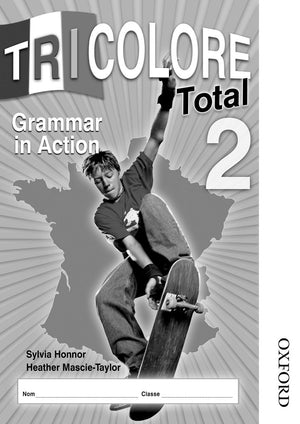 Tricolore Total 2 Grammar in Action Workbook (8 pack),Used