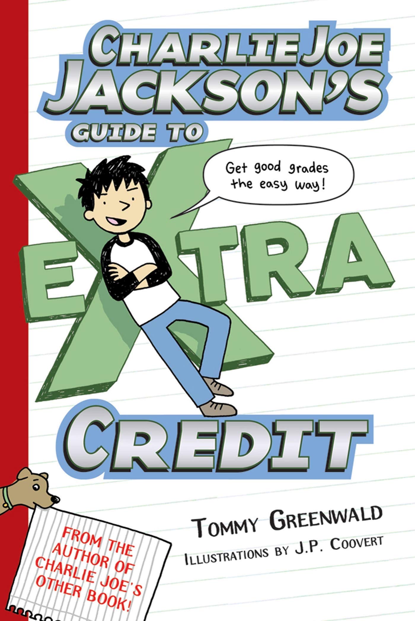 Charlie Joe Jackson'S Guide To Extra Credit (Charlie Joe Jackson Series, 2),Used