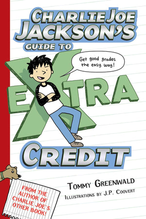 Charlie Joe Jackson'S Guide To Extra Credit (Charlie Joe Jackson Series, 2),Used