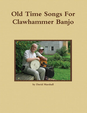 Old Time Songs For Clawhammer Banjo,Used