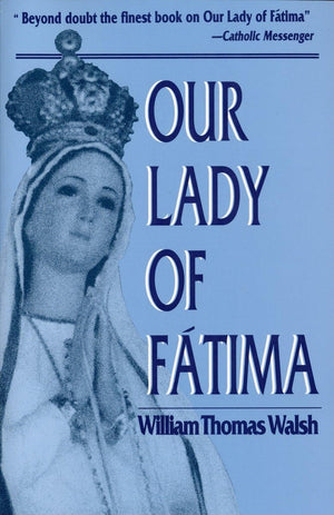 Our Lady Of Fatima