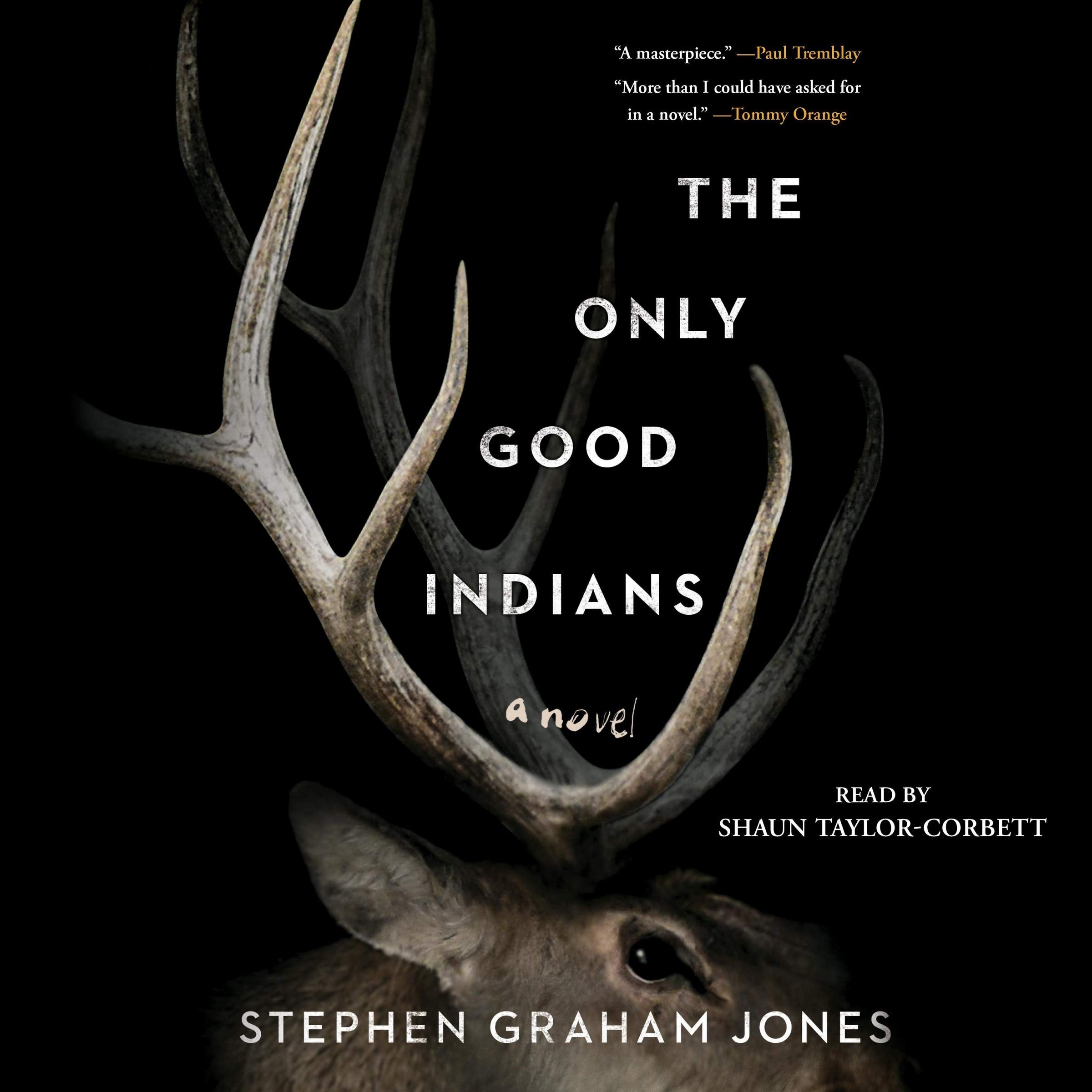 The Only Good Indians,Used