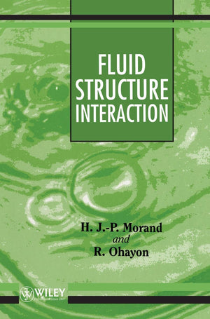 Fluidstructure Interaction: Applied Numerical Methods