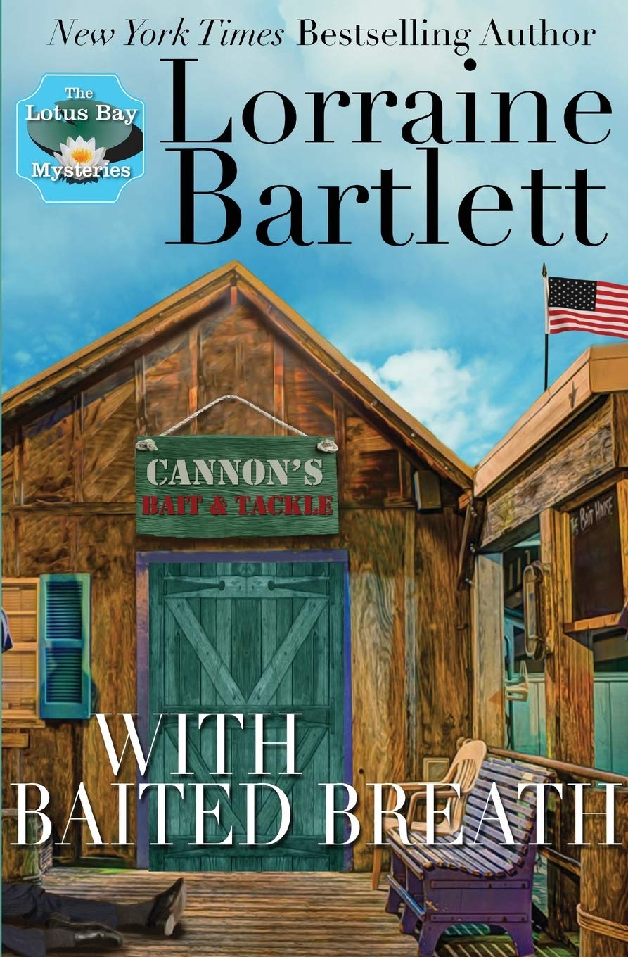 With Baited Breath (The Lotus Bay Mysteries)