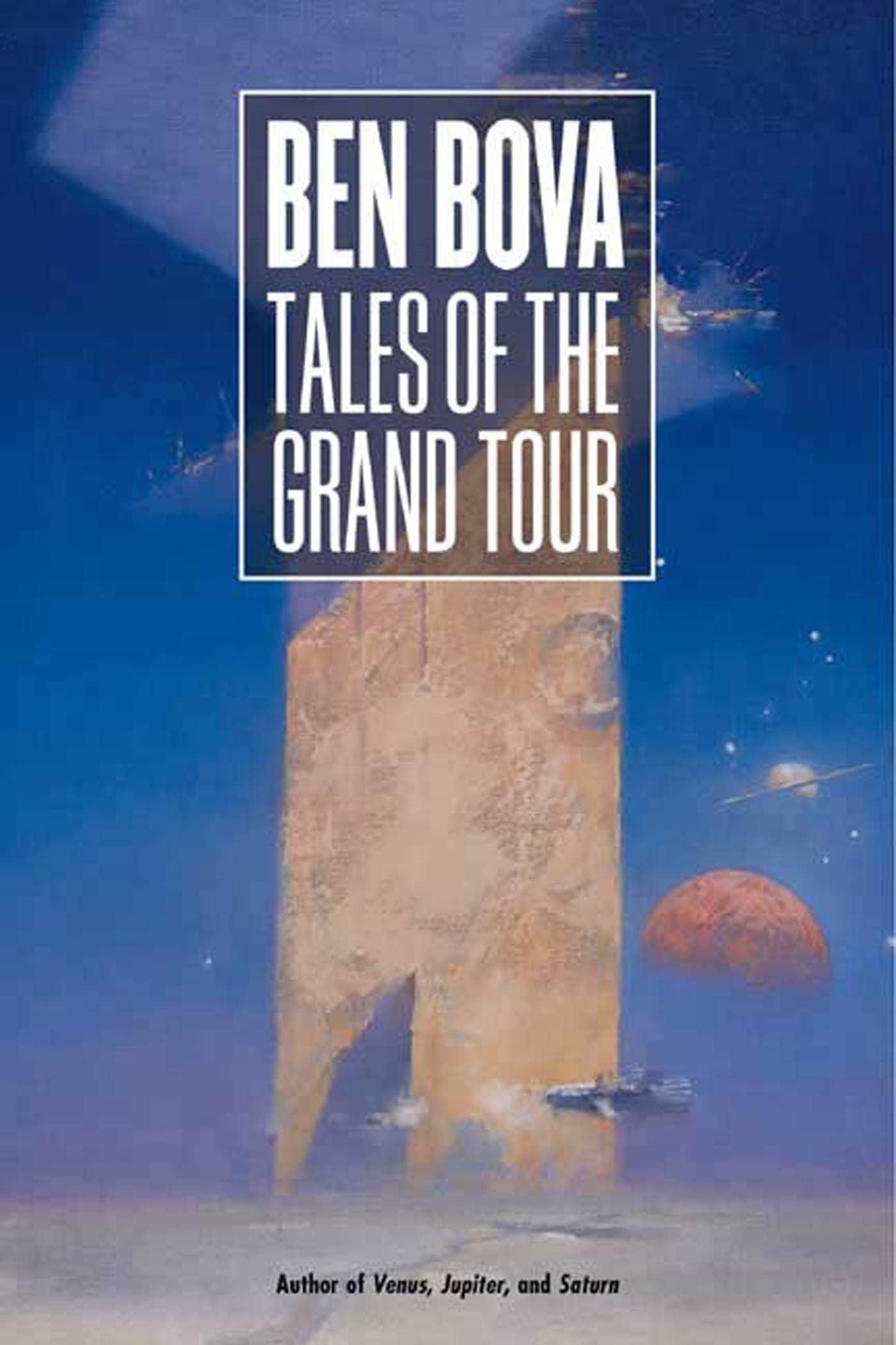 Tales Of The Grand Tour: Short Stories,Used