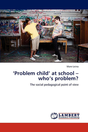 Problem child at school  whos problem?: The social pedagogical point of view,Used