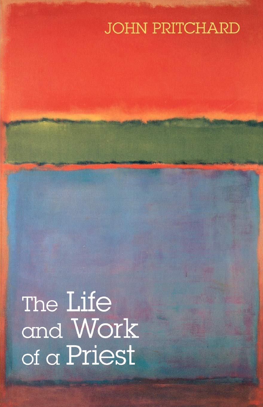 The Life And Work Of A Priest