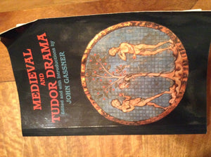 Medieval And Tudor Drama: Twentyfour Plays (Applause Books),New