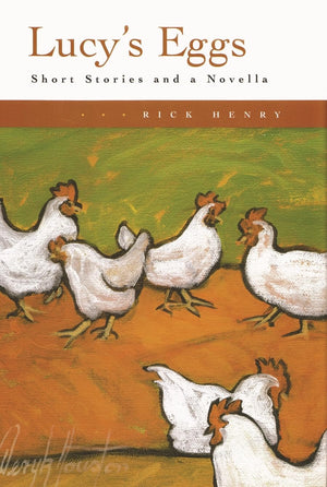 Lucy'S Eggs: Short Stories And A Novella,New